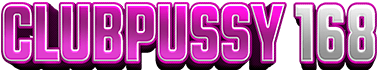 CLUBPUSSY168
